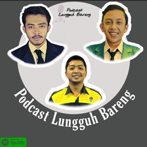 Podcast Lungguh Bareng