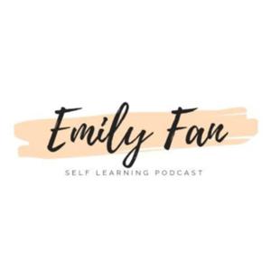 Emily Fan Podcast