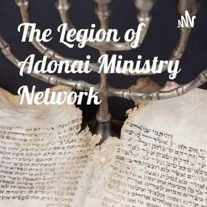 The Legion of Adonai Ministry Network