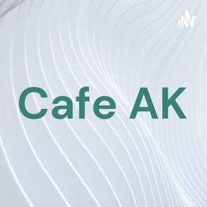 Cafe AK