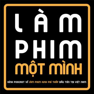 Làm Phim Một Mình