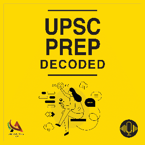 UPSC Prep Decoded