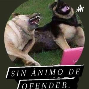 Sin Ánimo De Ofender (SADO PODCAST).