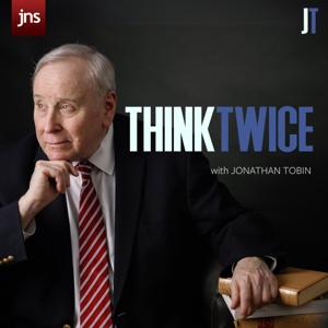 Think Twice with Jonathan Tobin (f.k.a. Top Story) by JNS Podcasts