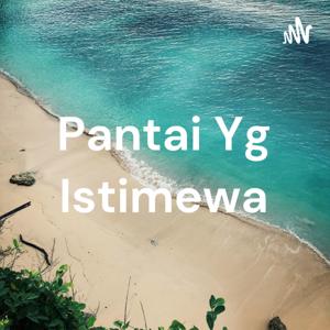 Pantai Yg Istimewa