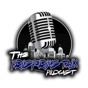 Prosperous Talk Podcast