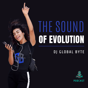 The Sound Of Evolution by Dj Global Byte