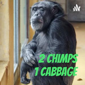 2 Chimps 1 Cabbage