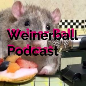 Weinerball Podcast