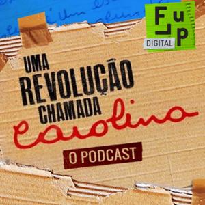 Uma Revolução Chamada Carolina
