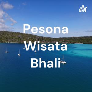 Pesona Wisata Bhali