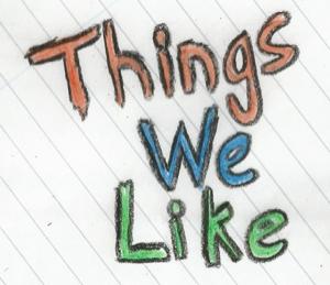 Things We Like