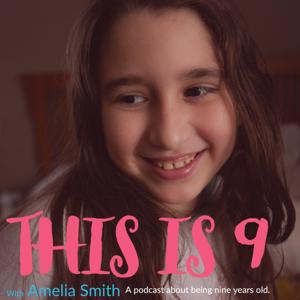 This Is 9 with Amelia Smith