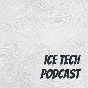 Ice Tech Podcast