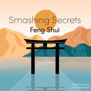 Smashing Secrets Feng Shui by Jo Russell and Chloe Russell