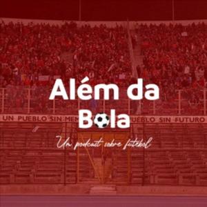 Além da Bola Podcast