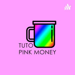 Tuto Pink Money