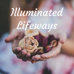 Illuminated Lifeways With Kristen Jawad