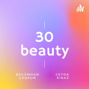 30 Beauty