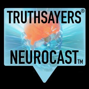 Truthsayers® Neurocast™