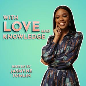 With Love and Knowledge