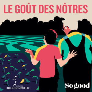 LE GOÛT DES NÔTRES