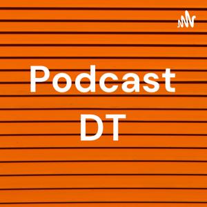 Podcast DT