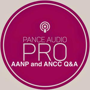 AANP and ANCC Q&A with PANCE Audio Pro