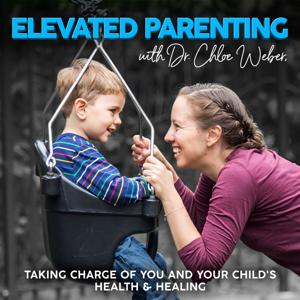 Elevated Parenting Podcast