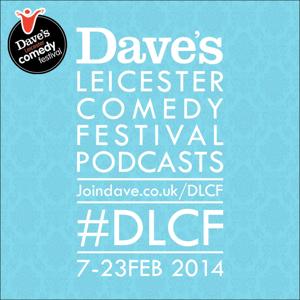 Leicester Comedy Festival by Dave