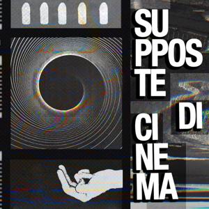 Supposte di cinema (perché pillole era già preso)