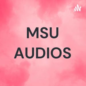 MSU AUDIOS