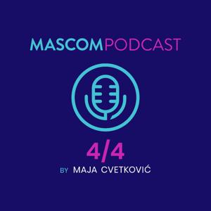 MASCOM PODCAST: 4/4