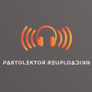 Pastolektor ReUpLoadIng