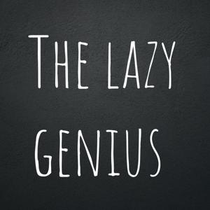 The lazy genius