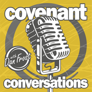 Covenant Conversations