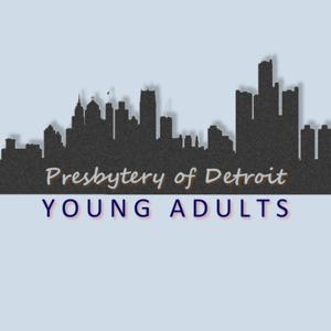 Presbytery of Detroit Young Adults