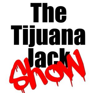 The Tijuana Jack Show