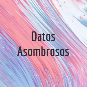 Datos Asombrosos