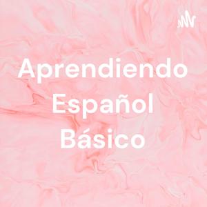 Aprendiendo Español Básico