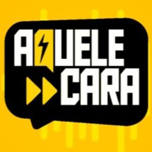 Aquele Cara Podcast