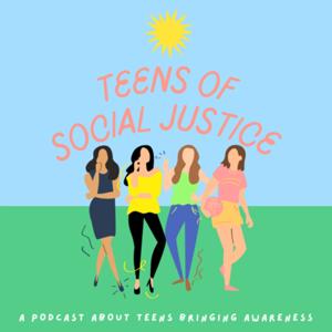 Teens of Social Justice