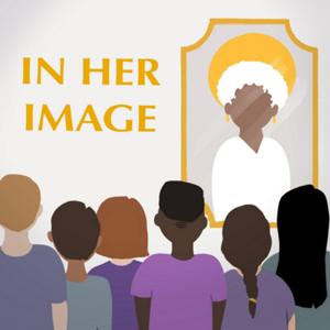 In Her Image: Finding Heavenly Mother in Scripture, Scholarship, the Arts, Mythology & Everyday Life