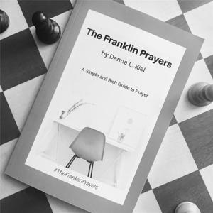 The Franklin Prayers