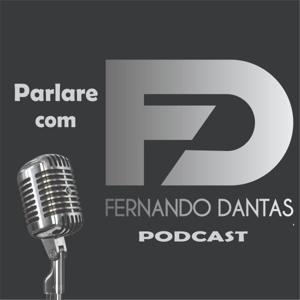 PARLARE com Fernando Dantas