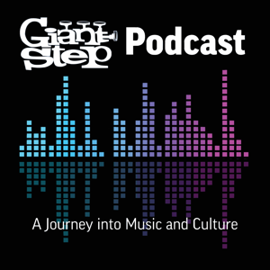 Giant Step - A Journey into Music and Culture