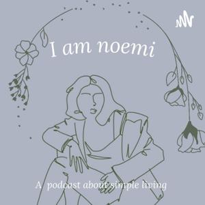 I Am Noemi