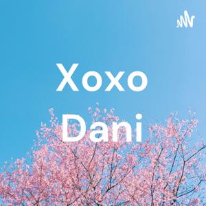 Xoxo Dani