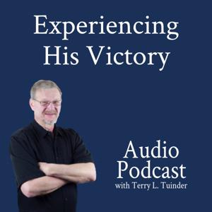 Experiencing His Victory Audio Blog