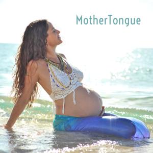 MotherTongue: Removing the patriarchy from motherhood one conversation at a time.